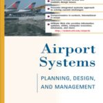 خرید و دانلود نسخه کامل کتاب Airport Systems – Planning, Design and Mgmt