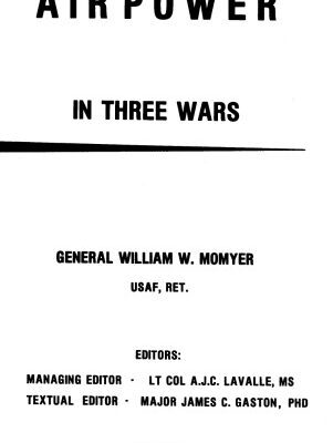 خرید و دانلود نسخه کامل کتاب Airpower in Three Wars [WWII, Korea, Vietnam