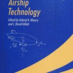 خرید و دانلود نسخه کامل کتاب Airship Technology (Cambridge Aerospace Series, Series Number 10)