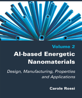 خرید و دانلود نسخه کامل کتاب Al-based Energetic Nano Materials: Design, Manufacturing, Properties and Applications