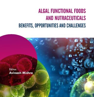 خرید و دانلود نسخه کامل کتاب Algal Functional Foods and Nutraceuticals: Benefits, Opportunities, and Challenges