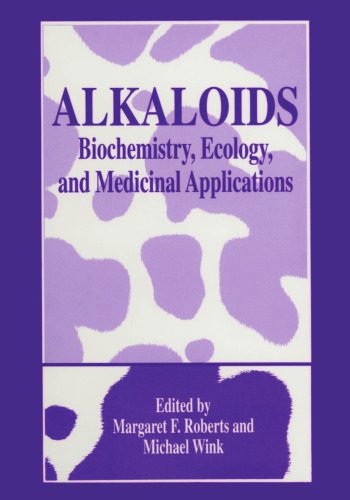 خرید و دانلود نسخه کامل کتاب Alkaloids: Biochemistry, Ecology, and Medicinal Applications_68e61e876671d.jpeg خرید و دانلود نسخه کامل کتاب Alkaloids: Biochemistry, Ecology, and Medicinal Applications