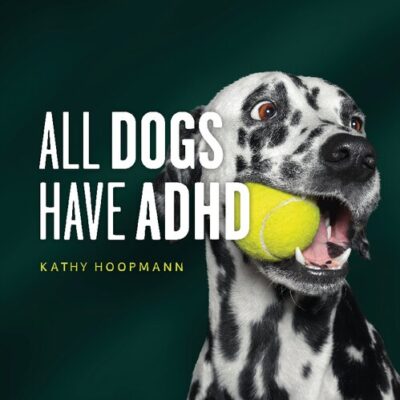 خرید و دانلود نسخه کامل کتاب All Dogs Have ADHD