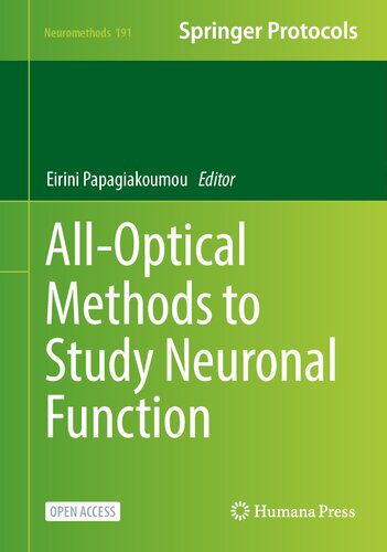 خرید و دانلود نسخه کامل کتاب All-Optical Methods to Study Neuronal Function_68e10b4cae1c7.jpeg خرید و دانلود نسخه کامل کتاب All-Optical Methods to Study Neuronal Function