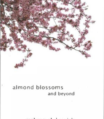 خرید و دانلود نسخه کامل کتاب Almond Blossoms and Beyond
