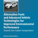 خرید و دانلود نسخه کامل کتاب Alternative fuels and advanced vehicle technologies for improved environmental performance: Towards zero carbon transportation