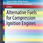 خرید و دانلود نسخه کامل کتاب Alternative Fuels for Compression Ignition Engines