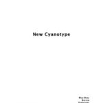 خرید و دانلود نسخه کامل کتاب Alternative Photographic Processes: New Cyanotype