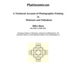 خرید و دانلود نسخه کامل کتاب Alternative Photographic Processes: Platinomicon