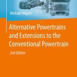 خرید و دانلود نسخه کامل کتاب Alternative Powertrains and Extensions to the Conventional Powertrain