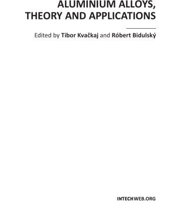 خرید و دانلود نسخه کامل کتاب Aluminium Alloys, Theory and Applications