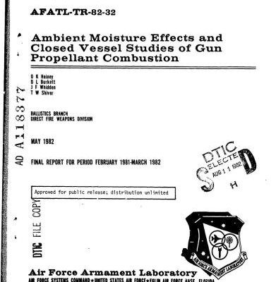 خرید و دانلود نسخه کامل کتاب Ambient Moisture Effects and Closed Vessel Studies of Gun Propellant Combustion