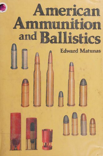 خرید و دانلود نسخه کامل کتاب American Ammunition and Ballistics_68f084fa0d653.jpeg خرید و دانلود نسخه کامل کتاب American Ammunition and Ballistics