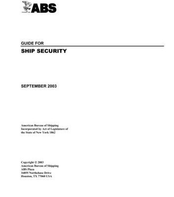 خرید و دانلود نسخه کامل کتاب American Bureau of Shipping (ABS). Guide for ship security