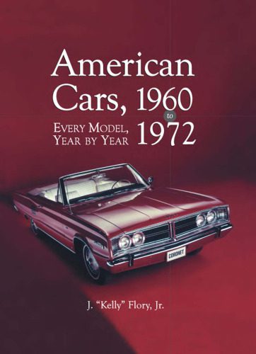 خرید و دانلود نسخه کامل کتاب American Cars, 1960-1972: Every Model, Year by Year_68fcd89423a84.jpeg خرید و دانلود نسخه کامل کتاب American Cars, 1960-1972: Every Model, Year by Year