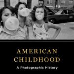 خرید و دانلود نسخه کامل کتاب American Childhood: A Photographic History