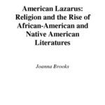 خرید و دانلود نسخه کامل کتاب American Lazarus: Religion and the Rise of African-American and Native American Literatures