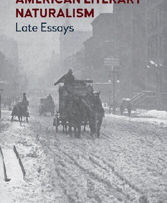خرید و دانلود نسخه کامل کتاب American Literary Naturalism: Late Essays
