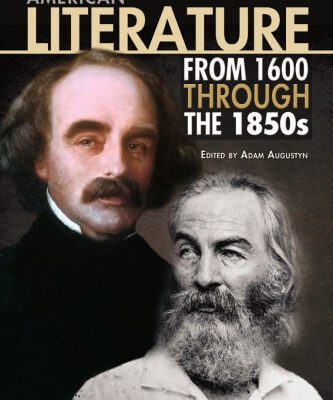 خرید و دانلود نسخه کامل کتاب American Literature from 1600 Through the 1850s (The Britannica Guide to World Literature)