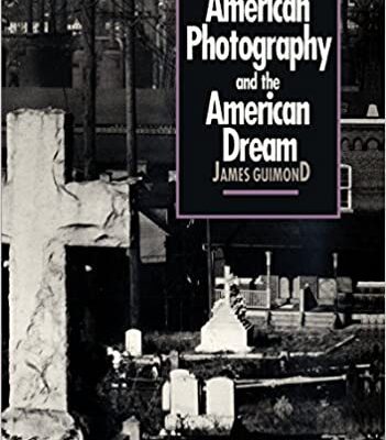 خرید و دانلود نسخه کامل کتاب American Photography and the American Dream – Scanned Pdf with Ocr +