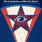 خرید و دانلود نسخه کامل کتاب American Spies: Modern Surveillance, Why You Should Care, and What to Do About It
