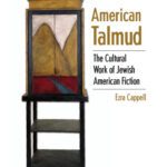 خرید و دانلود نسخه کامل کتاب American Talmud: The Cultural Work of Jewish American Fiction