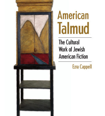 خرید و دانلود نسخه کامل کتاب American Talmud: The Cultural Work of Jewish American Fiction
