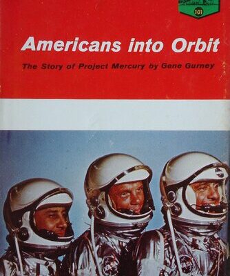 خرید و دانلود نسخه کامل کتاب Americans Into Orbit: The Story of Project Mercury
