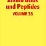 خرید و دانلود نسخه کامل کتاب Amino Acids and Peptides (SPR Amino Acids, Peptides (RSC))vol.23