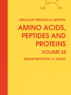 خرید و دانلود نسخه کامل کتاب Amino Acids, Peptides and Proteins (SPR Amino Acids, Peptides, and Proteins (RSC)) (Vol 28)