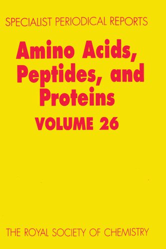 خرید و دانلود نسخه کامل کتاب Amino Acids, Peptides and Proteins (SPR Amino Acids, Peptides, and Proteins (RSC)) vol.26_68e65e5706c8d.jpeg خرید و دانلود نسخه کامل کتاب Amino Acids, Peptides and Proteins (SPR Amino Acids, Peptides, and Proteins (RSC)) vol.26