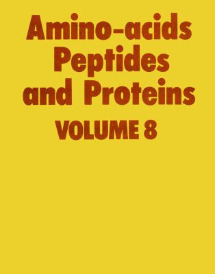 خرید و دانلود نسخه کامل کتاب Amino Acids, Peptides and Proteins (SPR Amino Acids, Peptides, and Proteins (RSC)) (vol. 8)