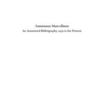 خرید و دانلود نسخه کامل کتاب Ammianus Marcellinus : an annotated bibliography, 1474 to the present