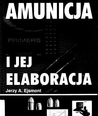 خرید و دانلود نسخه کامل کتاب Amunicja i jej elaboracja
