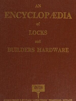 خرید و دانلود نسخه کامل کتاب An Encyclopedia of Locks and Builders Hardware