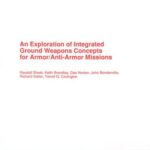 خرید و دانلود نسخه کامل کتاب An exploration of integrated ground weapons concepts for armor/anti-armor missions