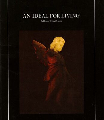 خرید و دانلود نسخه کامل کتاب An Ideal for Living: An History of Joy Division