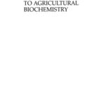خرید و دانلود نسخه کامل کتاب An Introduction to Agricultural Biochemistry