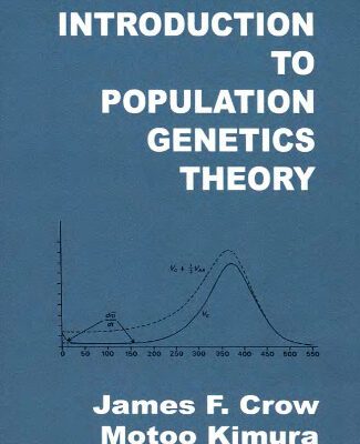 خرید و دانلود نسخه کامل کتاب An Introduction to Population Genetics Theory