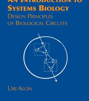 خرید و دانلود نسخه کامل کتاب An Introduction to Systems Biology: Design Principles of Biological Circuits
