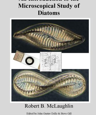 خرید و دانلود نسخه کامل کتاب An Introduction to the Microscopical Study of Diatoms