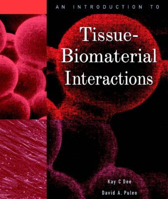 خرید و دانلود نسخه کامل کتاب An Introduction to Tissue-Biomaterial Interactions