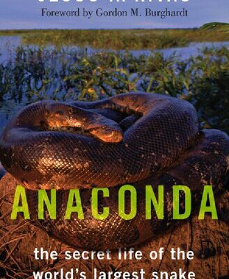 خرید و دانلود نسخه کامل کتاب Anaconda: The Secret Life of the World’s Largest Snake