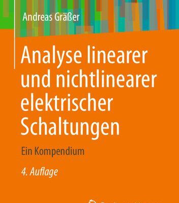 خرید و دانلود نسخه کامل کتاب Analyse linearer und nichtlinearer elektrischer Schaltungen: Ein Kompendium