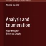 خرید و دانلود نسخه کامل کتاب Analysis and Enumeration: Algorithms for Biological Graphs