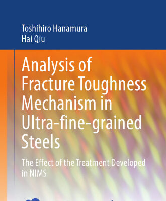خرید و دانلود نسخه کامل کتاب Analysis of Fracture Toughness Mechanism in Ultra-fine-grained Steels: The Effect of the Treatment Developed in NIMS