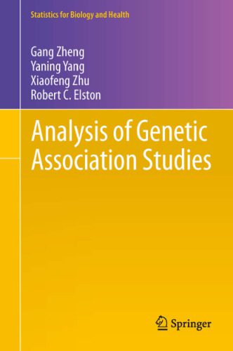 خرید و دانلود نسخه کامل کتاب Analysis of Genetic Association Studies_68e34a5d89a6c.jpeg خرید و دانلود نسخه کامل کتاب Analysis of Genetic Association Studies