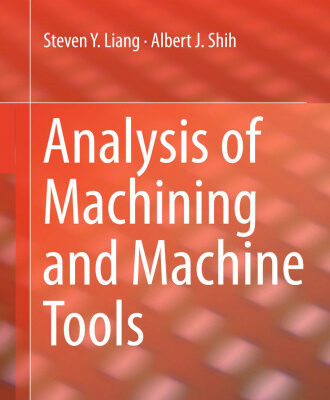 خرید و دانلود نسخه کامل کتاب Analysis of Machining and Machine Tools