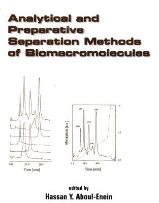 خرید و دانلود نسخه کامل کتاب Analytical and Preparative Separation Methods of Biomacromolecules
