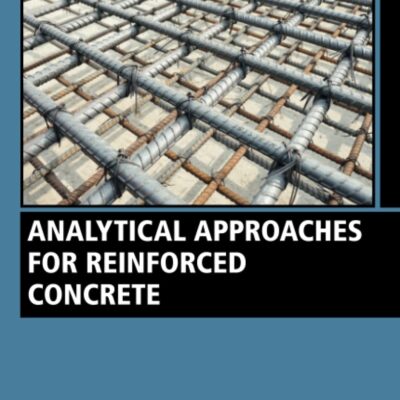 خرید و دانلود نسخه کامل کتاب Analytical Approaches for Reinforced Concrete